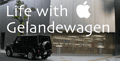 Life with Gelandewagen